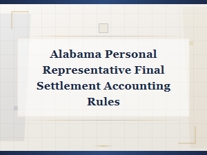 Alabama Final Settlement Accounting Rules